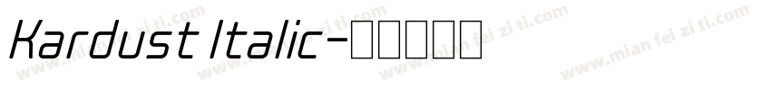 Kardust Italic字体转换